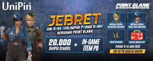 Jebret – Juni Seru Berlimpah Promo Hemat Bersama Point Blank dan UniPin